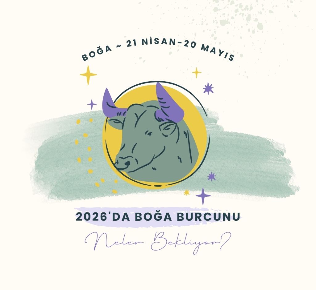 2026’da Boğaları neler bekliyor? boğalar yerinde mi sayacak, yoksa güç mü kazanacak?